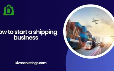 How to Start a Shipping Business